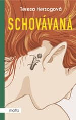 Tereza Čermáková (pseudonym Herzogová): Schovávaná