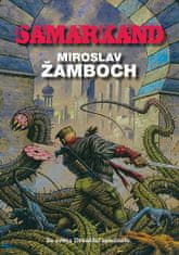 Miroslav Žamboch: Samarkand