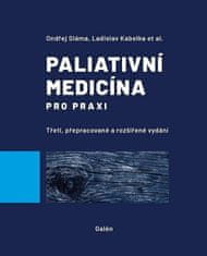 Ondřej Sláma: Paliativní medicína pro praxi