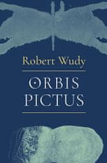 Robert Wudy: Orbis pictus