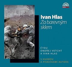 Ivan Hlas: Za barevným sklem - 2CD