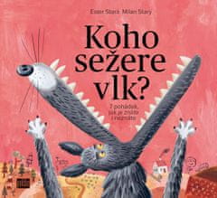 Stará Ester, Starý Milan: Koho sežere vlk? - 7 pohádek, jak je znáte i neznáte