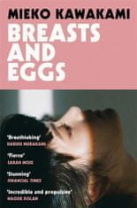 Kawakami Mieko: Breasts and Eggs