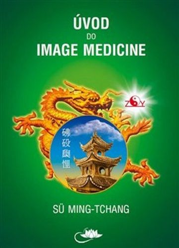 Sü Ming-tchang: Úvod do Image Medicine