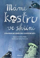 Müller Ondřej: Máme kostru ve skříni