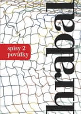 Hrabal Bohumil: Spisy 2 - Povídky