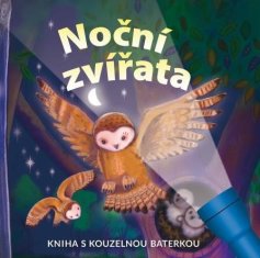 Golding Elizabeth: Noční zvířata - Kniha s kouzelnou baterkou