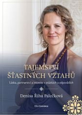 Denisa Palečková: Tajemství šťastných vztahů