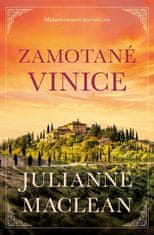 Julianne MacLean: Zamotané vinice