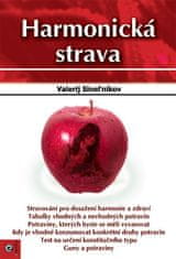 Sineľnikov Valerij: Harmonická strava