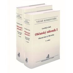 Lavický Petr: Občanský zákoník I. Obecná část (§ 1-654). Komentář (2 svazky). 2. vydání