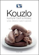 Vaněk Roman: Kouzlo kuchyně Čech a Moravy aneb dědictví našich babiček