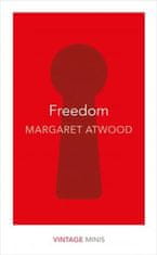 Margaret Atwood: Freedom : Vintage Minis