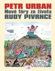 Urban Petr: Nové fóry ze života Rudy Pivrnce