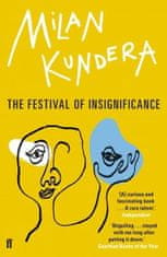 Kundera Milan: The Festival of Insignificance