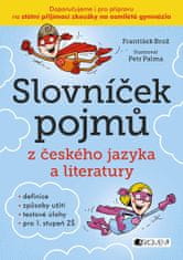 Brož František: Slovníček pojmů z českého jazyka a literatury