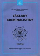 Protivinský Miroslav prof. JUDr., Klvaňa: Základy kriminalistiky - 2. vydání