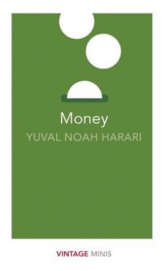 Yuval Noah Harari: Money : Vintage Minis