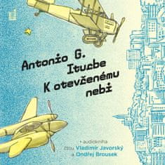 Iturbe Antonio G.: K otevřenému nebi (2xCD)