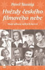 Taussig Pavel: Hvězdy českého filmového nebe