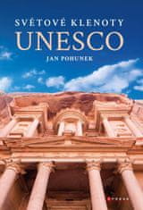 Pohunek Jan: Světové klenoty UNESCO