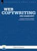 Šenkapoun Pavel: Webcopywriting pro samouky - Průvodce moderního marketéra a podnikatele po webovém 