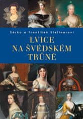 Stellner František: Lvice na švédském trůně