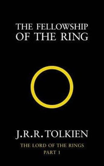 J.R.R. Tolkien: The Fellowship of the Ring : The Lord of the Rings, Part 1