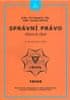 Kricner Václav JUDr., Masařík Jiří JUDr.: Správní právo – obecná část