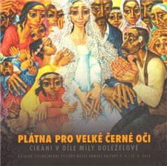 Plátna pro velké černé oči - Jana Horváthová