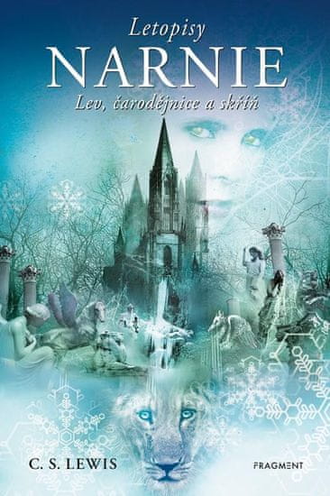 Lewis C. S.: Letopisy Narnie - Lev, čarodějnice a skříň