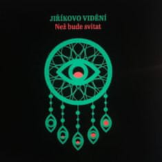 Jiříkovo vidění: Než bude svítat