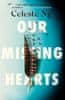 Celeste Ng: Our Missing Hearts