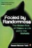 Nassim Nicholas Taleb: Fooled by Randomness : The Hidden Role of Chance in Life and in the Markets