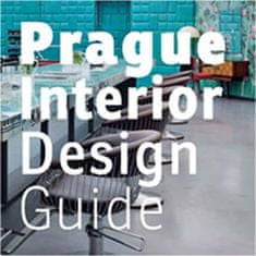 kolektiv autorů: Prague Interior Design Guide