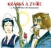 Maria Prince de Beaumont: Kráska a Zvíře