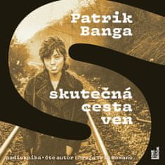 Banga Patrik: Skutečná cesta ven