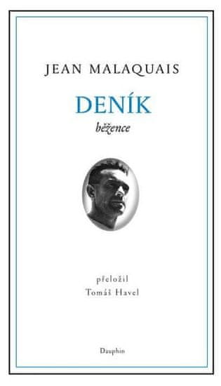 Jean Malaquais: Deník běžence