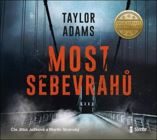 Adams Taylor: Most sebevrahů