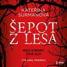 Surmanová Kateřina: Šepot z lesa