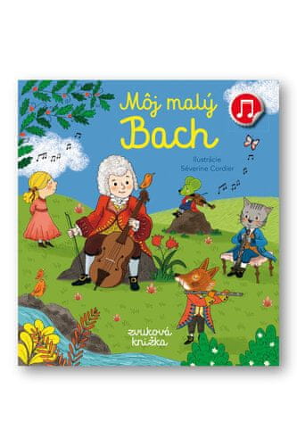 Emilie Collet: Môj malý Bach