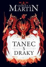 Tanec s draky - George R. R. Martin