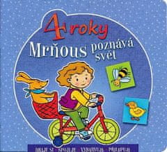 Mrňous poznává svět - 4 roky