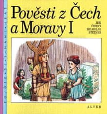 Pověsti z Čech a Moravy I.