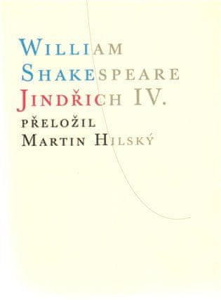 Atlantis Jindřich IV. - William Shakespeare