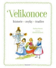 Fragment Velikonoce - historie, zvyky, tradice