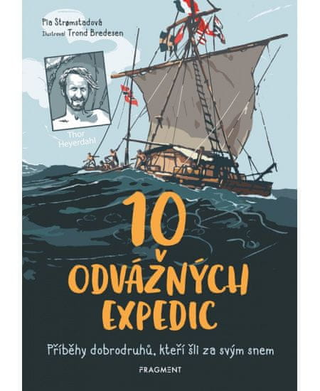 Fragment 10 odvážných expedic