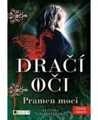 Fragment Dračí oči – Pramen moci