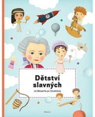 Albatros Dětství slavných od Mozarta po Einsteina