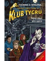 Fragment Klub Tygrů – Tajný úkol pro upíra